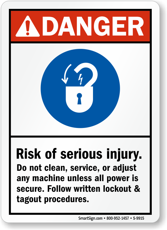 Risk of Injury Follow Lockout & Tagout Procedures Sign, SKU S9915