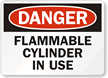 OSHA Danger Flammable Cylinder In Use Sign