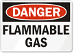 Danger Flammable Gas Sign