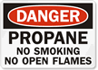 Danger Propane No Smoking Sign