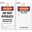 Do Not Operate Equipment Locked Out Lockout Tag