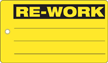 Re-Work Plastic Tags, Vinyl Inspection Tag