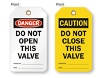 Do Not Open Valve Tags