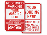 Custom Tow Away Signs