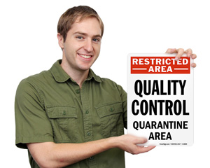 Restricted Area Quality Control Quarantine Sign And Labels