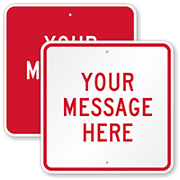 Custom Red Square Template Parking Sign