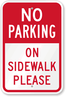 No Parking  On Sidewalk Sign