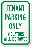 Tenant Parking Only Violators Will Be Towed Sign