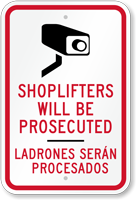 Shoplifters Be Prosecuted Ladrones Seran Procesados Sign