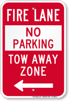 Fire Lane At Left Tow Away Zone Sign