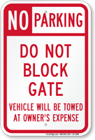 No Parking Do Not Block Gate Sign