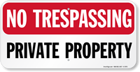 No Trespassing  Sign