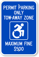 Permit Parking Tow-Away Zone Maximum Fine $500 Sign