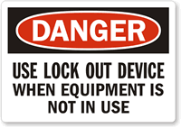 Handy lockout Label give warning just when needed.