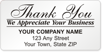Thank You, We Appreciate Your Business Label
