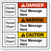 Custom Danger Warning Caution Message Multi Clipart ANSI Label