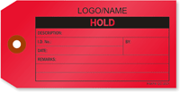 Custom Hold Tag [add your name or logo]
