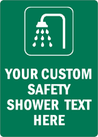 CUSTOM SAFETY SHOWER Sign