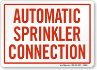 Automatic Sprinkler Connection Sign