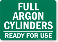 Full Argon Cylinders   Ready For Use Sign