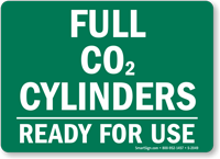 Full CO2 Cylinders Ready Sign