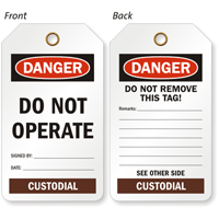 Custodial Do Not Operate Color-Code Department Danger Tag