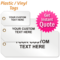 Custom Plastic/Vinyl Tag Quoter