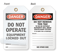 Do Not Operate Equipment Locked Out Danger Tag