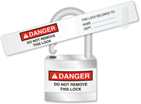 Danger: Do Not Remove Lock Label