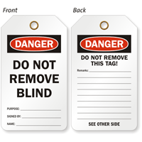 Do Not Remove OSHA Two-Sided Blind Identification Tag