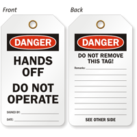 Danger Hands Off Do Not Operate Tag