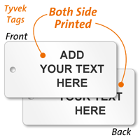 2-Sided Custom Tyvek Tag in Text Style