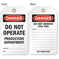 Danger Do Not Operate Production Department Tag