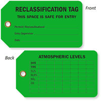 Reclassification, Space Safe For Entry Confined Space Tag
