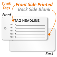 1-Sided Custom Tyvek Tag in Form Style