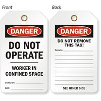 Do Not Operate Worker In Confined Space Tag
