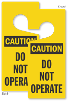Caution Do Not Operate Lockout Door Hanger