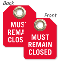 Must Remain Closed Mini Tag