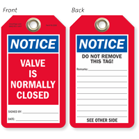 Notice Valve Is Normally Closed Tag