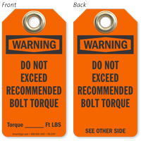 Warning Do Not Exceed Recommended Bolt Torque Tag