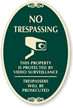 No Trespassing, Video Surveillance Sign