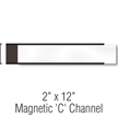 Magnetic 'C' Channel Label Holder, 2 in. x 12 in.
