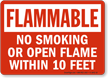 No Smoking Within 10 Feet Flammable Sign