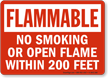 Flammable No Smoking Within 200 Feet Sign