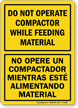 Bilingual Do Not Operate Compactor Sign