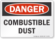 Combustible Dust OSHA Danger Sign