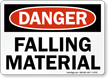 Danger Falling Material Sign