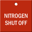 Nitrogen Shut Off Engraved Valve Tag