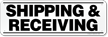 Shipping & Receiving Giant Dock Sign