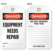 Danger Equipment Needs Repair 2-Sided Tag
